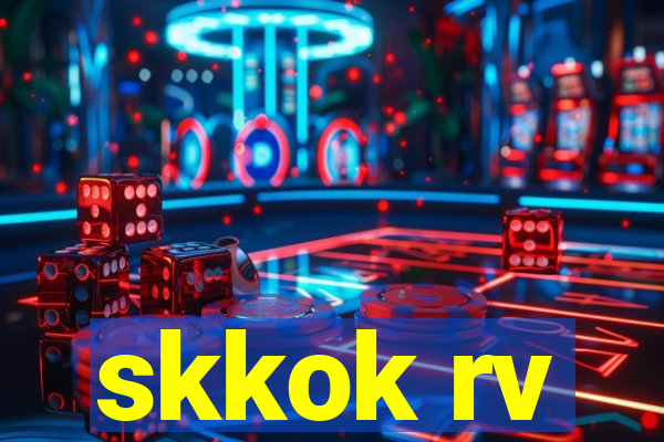 skkok rv